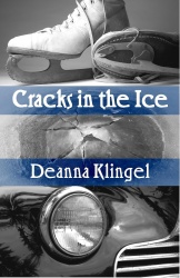 Cracks in the Ice by Deanna Klingel